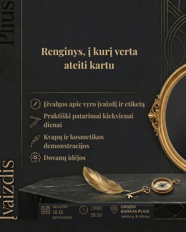 SOTHYS grožio namai kviečia į išskirtinį renginį apie vyro įvaizdį, priežiūrą ir etiketo subtilybes