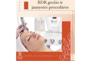 MIKRODERMOBRAZIJA –  efektyvios procedūros BDR (Beauty defect repair) aparatu odos defektų šalinimui 