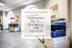 Kopijavimo ir spausdinimo paslaugos COPY PRO kopijavimo paslaugų centre, Vilniuje – 24 val. per parą!
