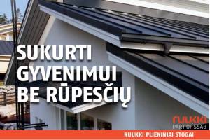 Plieninės stogo dangos: Plieniniai stogai Ruukki sukurti gyvenimui be rūpesčių