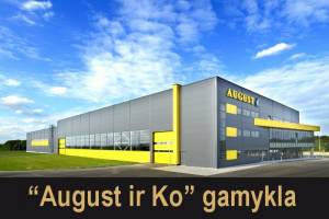“August ir Ko” gamykla - efektyviausias sertifikuotas gamybinis pastatas Lietuvoje 